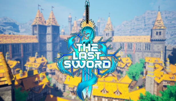 最后的剑（The Last Sword） 游戏封面