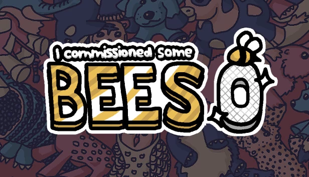 我雇了些蜜蜂 0（I commissioned some bees 0） 游戏封面
