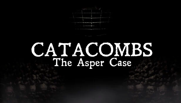 地下墓穴：阿斯珀案件（Catacombs: The Asper Case） 游戏封面