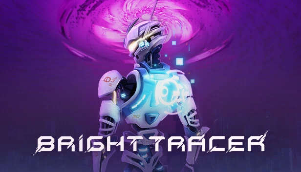 光明追踪者（BRIGHT TRACER） 游戏封面