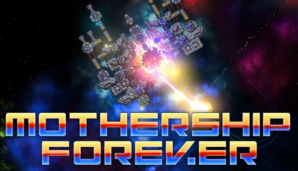 母舰永恒（Mothership Forever） 游戏封面