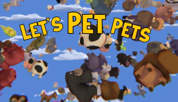 让我们撸宠物（Let's Pet Pets） 游戏封面