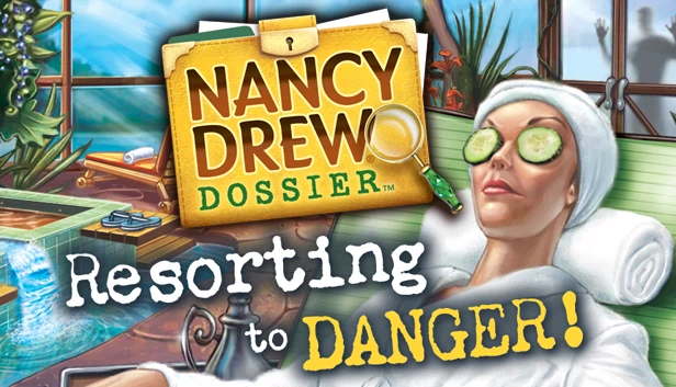 南茜朱尔®档案：诉诸危险！（Nancy Drew® Dossier: Resorting to Danger!） 游戏封面