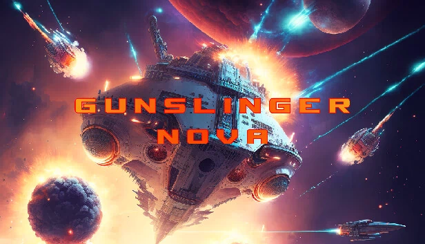 枪客新星（Gunslinger Nova） 游戏封面