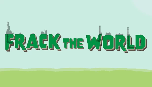 Frack the World 游戏封面