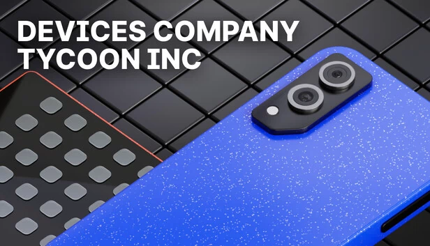 设备公司大亨（Devices Company Tycoon Inc） 游戏封面