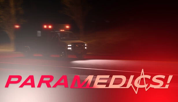 急救人员！- EMS模拟器（Paramedics! - EMS Simulator） 游戏封面