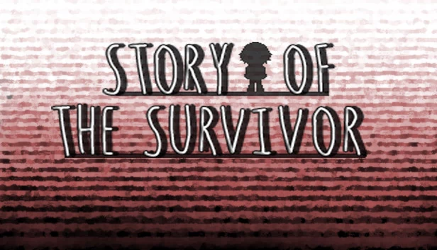 幸存者的故事（Story Of the Survivor） 游戏封面