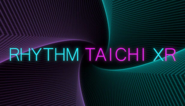 节奏太极 XR（Rhythm Taichi XR） 游戏封面