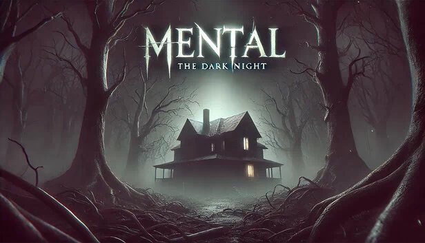 Mental：黑暗之夜（Mental: The Dark Night） 游戏封面