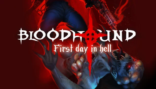 血猎犬：地狱首日（Bloodhound: First day in hell） 游戏封面