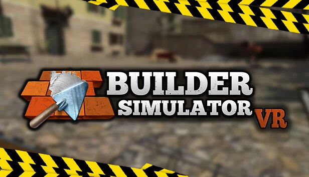 建筑模拟器 VR（Builder Simulator VR） 游戏封面