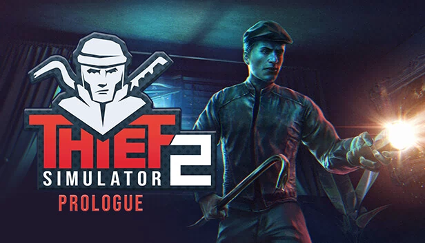 盗贼模拟器2:序章(Thief Simulator 2: Prologue) 游戏封面