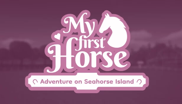 我的第一匹马：海马岛冒险（My First Horse: Adventures on Seahorse Island） 游戏封面