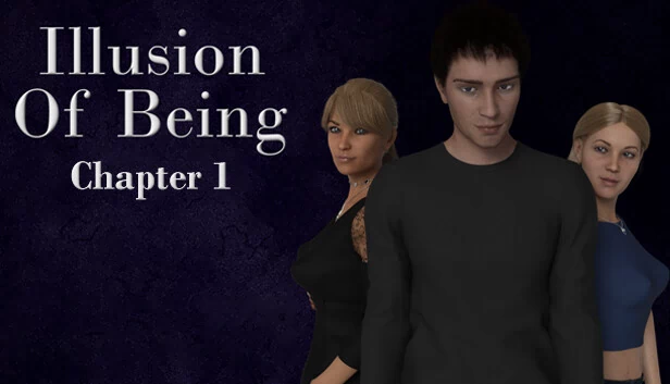 存在的幻觉 - 成人评级 - 第1章（Illusion of Being - Adult Rated - Chapter 1） 游戏封面