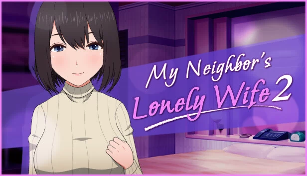我的邻居的寂寞妻子2（My Neighbor's Lonely Wife 2） 游戏封面