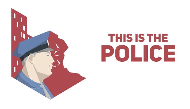 这是警察（This Is the Police） 游戏封面