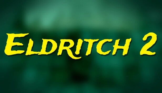 诡秘2（Eldritch 2） 游戏封面