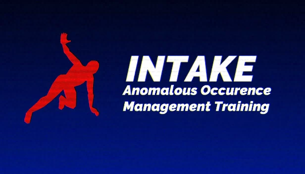Intake：异常事件管理训练（Intake : Anomalous Occurrence Management Training） 游戏封面