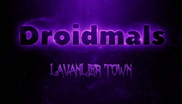 Droidmals：拉瓦尼尔镇（Droidmals: Lavanlier Town） 游戏封面