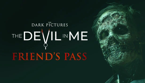 黑暗影集：心中魔 - 好友通行证（The Dark Pictures Anthology: The Devil In Me - Friend's Pass） 游戏封面