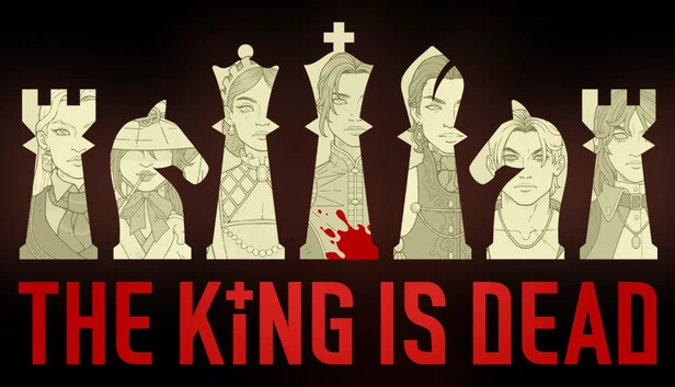 国王已死（The King is Dead） 游戏封面