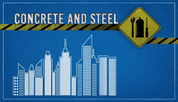 混凝土与钢铁（Concrete and Steel） 游戏封面