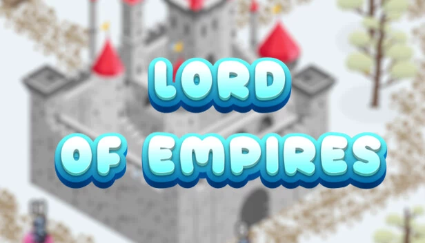 帝国之王（Lord of empires） 游戏封面