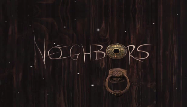 邻居（Neighbors） 游戏封面