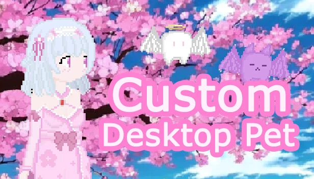 Custom Desktop Pet-自定义桌面宠物 游戏封面
