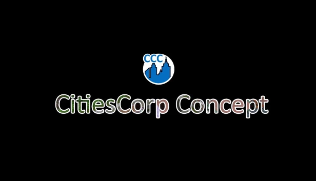 都市公司概念 - 独自建立一切（CitiesCorp Concept - Build Everything on Your Own） 游戏封面