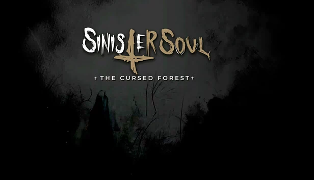 阴森之魂:诅咒森林(Sinister Soul: The Cursed Forest) 游戏封面