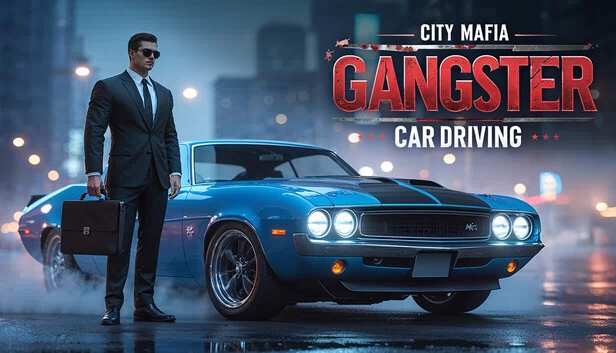 黑帮城市：黑手党汽车驾驶（Gangster City: Mafia Car Driving） 游戏封面