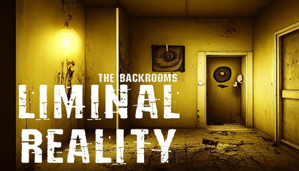 后室：阈限现实（The Backrooms: Liminal Reality） 游戏封面
