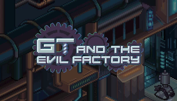 GT与邪恶工厂（GT and the Evil Factory） 游戏封面