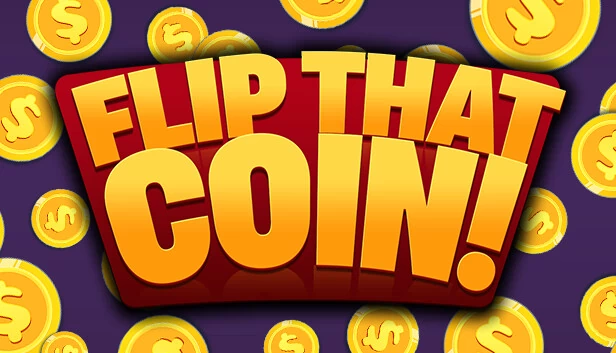 翻转硬币！（Flip That Coin!） 游戏封面