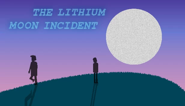锂月事件（The Lithium Moon Incident） 游戏封面