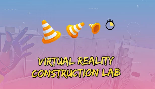 VR建造实验室（VR Construction Lab） 游戏封面