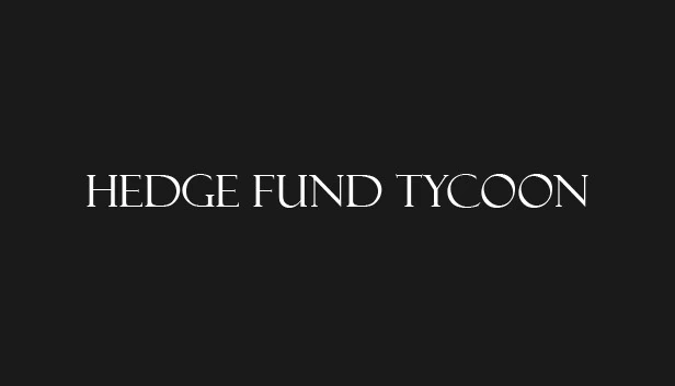 对冲基金大亨（Hedge Fund Tycoon） 游戏封面