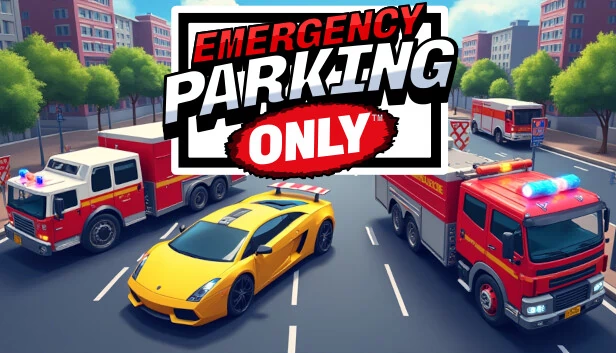 仅限紧急停车（Emergency Parking Only） 游戏封面