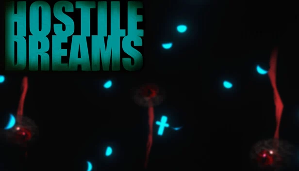 敌意之梦（Hostile Dreams） 游戏封面