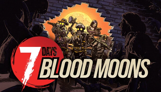 七日血月（7 Days Blood Moons） 游戏封面