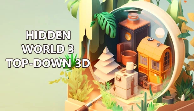 Hidden World 3 Top-Down 3D 游戏封面