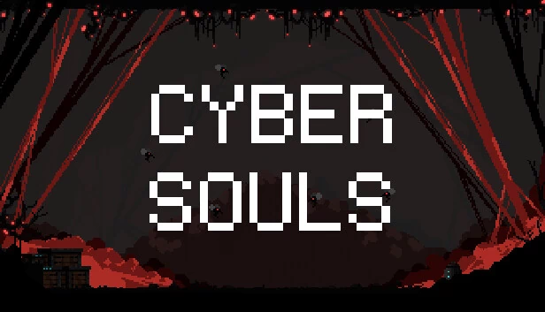 赛博之魂（Cyber Souls） 游戏封面