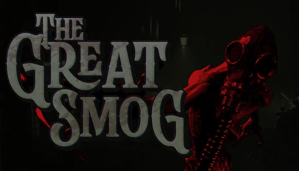 大烟雾（The Great Smog） 游戏封面