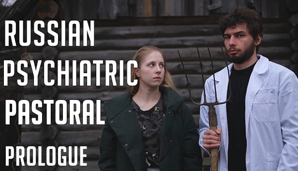 俄罗斯精神病牧灵：序章（Russian Psychiatric Pastoral: Prologue） 游戏封面