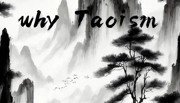 为何是道教(WhyTaoism) 游戏封面