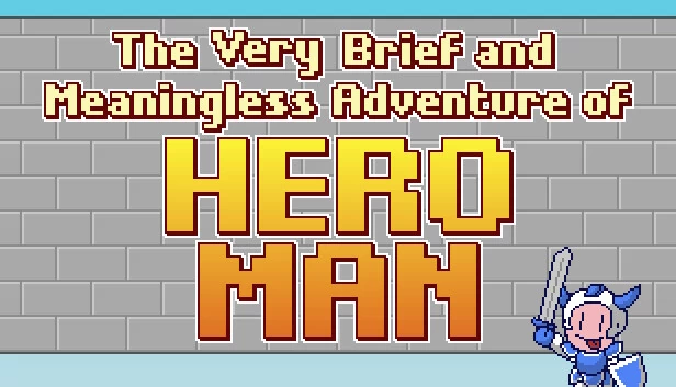 英雄先生非常短暂且毫无意义的冒险（The Very Brief and Meaningless Adventure of Hero Man） 游戏封面