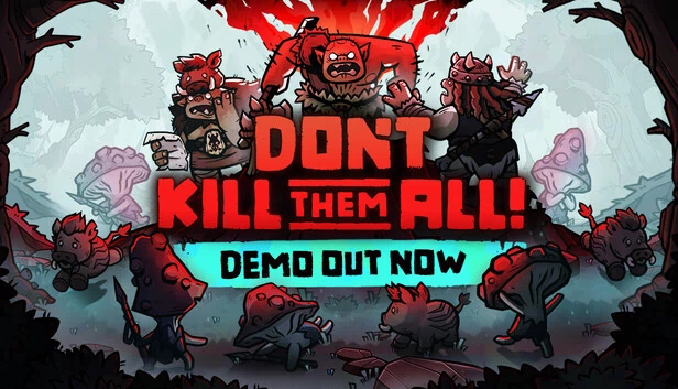 别杀光他们（Don't Kill Them All） 游戏封面