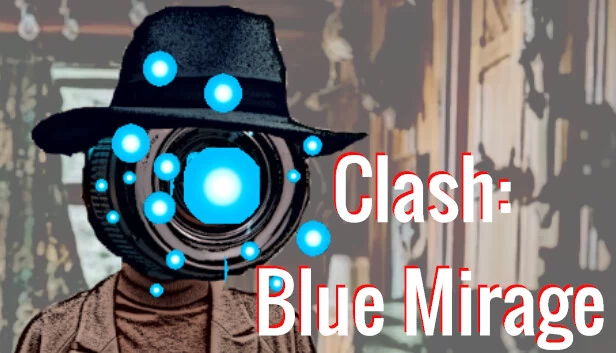 冲突：蓝色幻影（Clash: Blue Mirage） 游戏封面